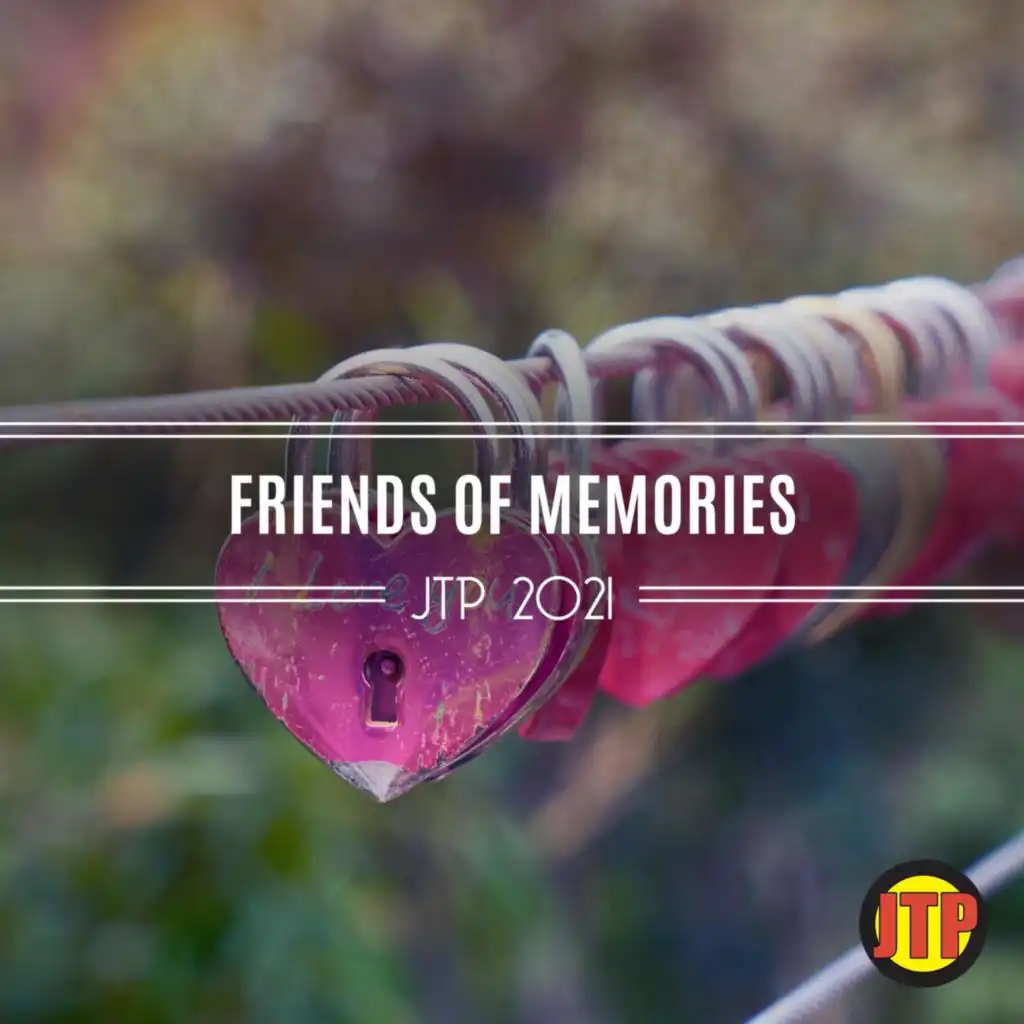 Friends Of Memories Jtp 2021