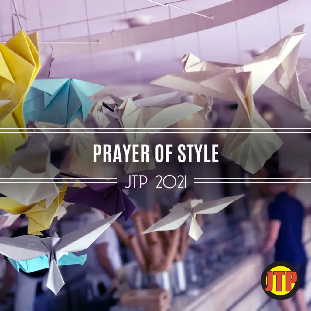 Prayer Of Style Jtp 2021