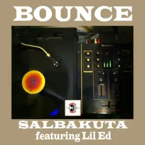 Bounce (feat. Lil Ed)