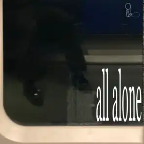 all alone (feat. Slade)