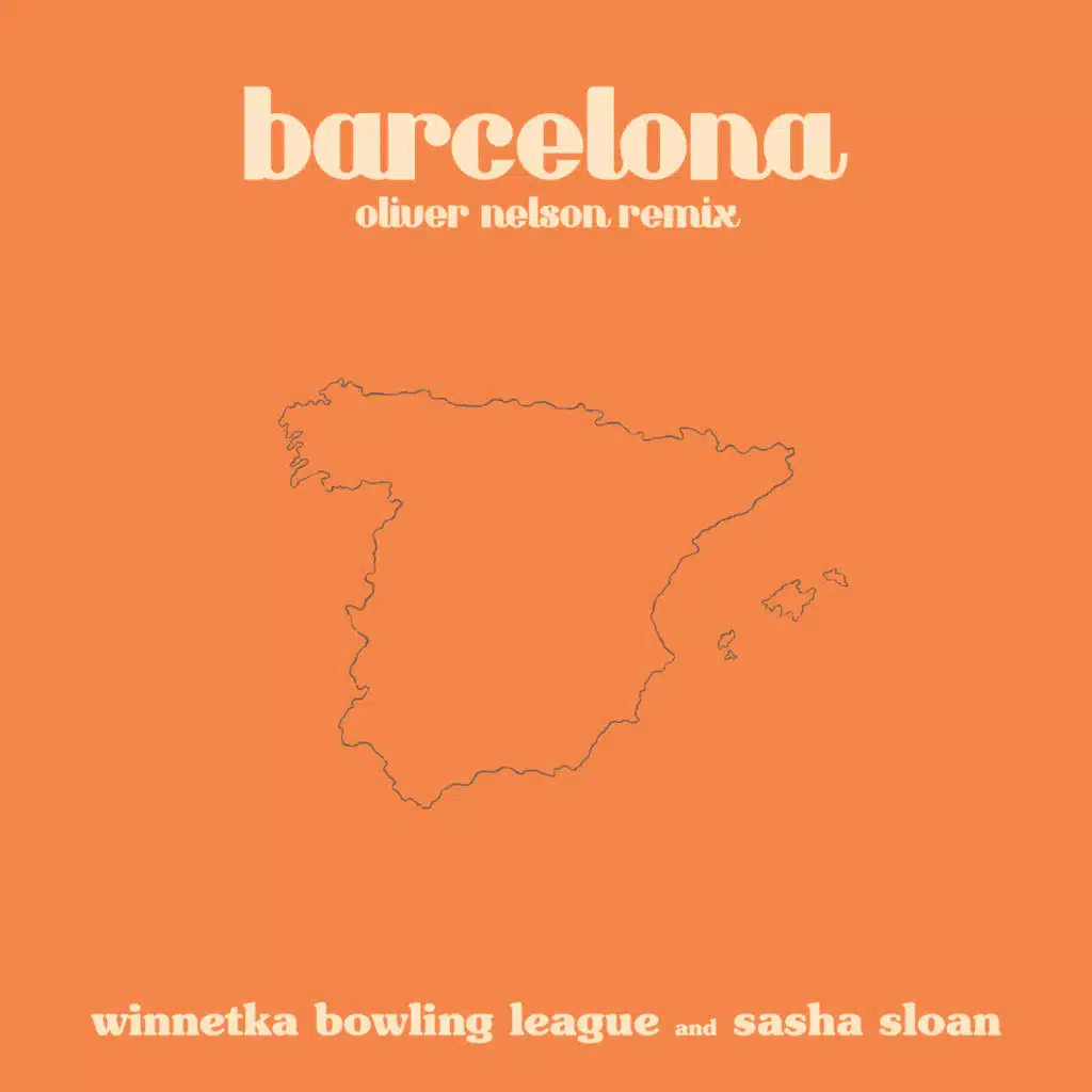 barcelona (Oliver Nelson remix) [feat. Sasha Alex Sloan]