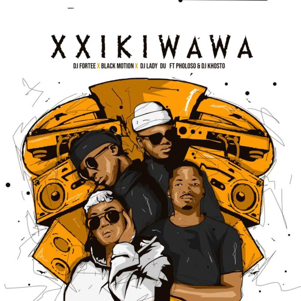 Xxikiwawa (feat. Pholoso & DJ Khosto)