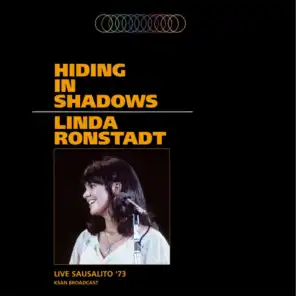 Hiding In Shadows (Live '73)