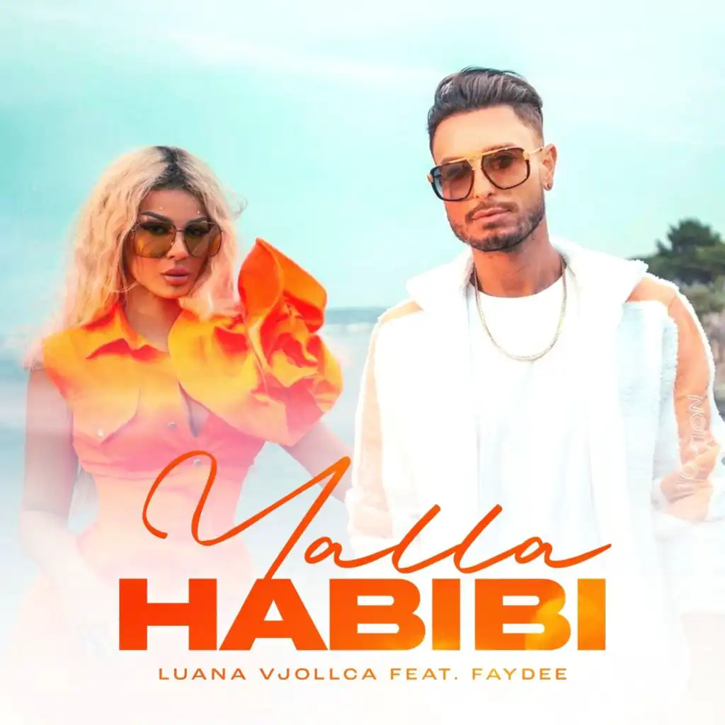 Yalla Habibi (feat. Faydee)