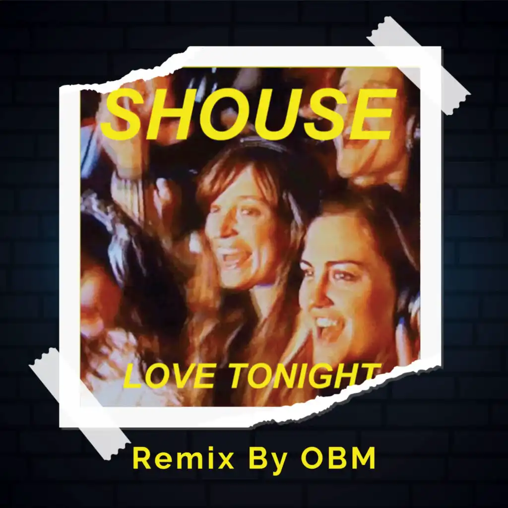 Shouse - Love Tonight (Remix)