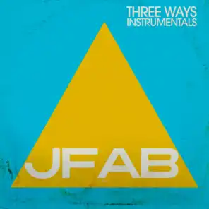 Three Ways (Instrumentals)