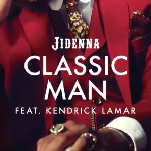 Classic Man (Remix) [feat. Kendrick Lamar]