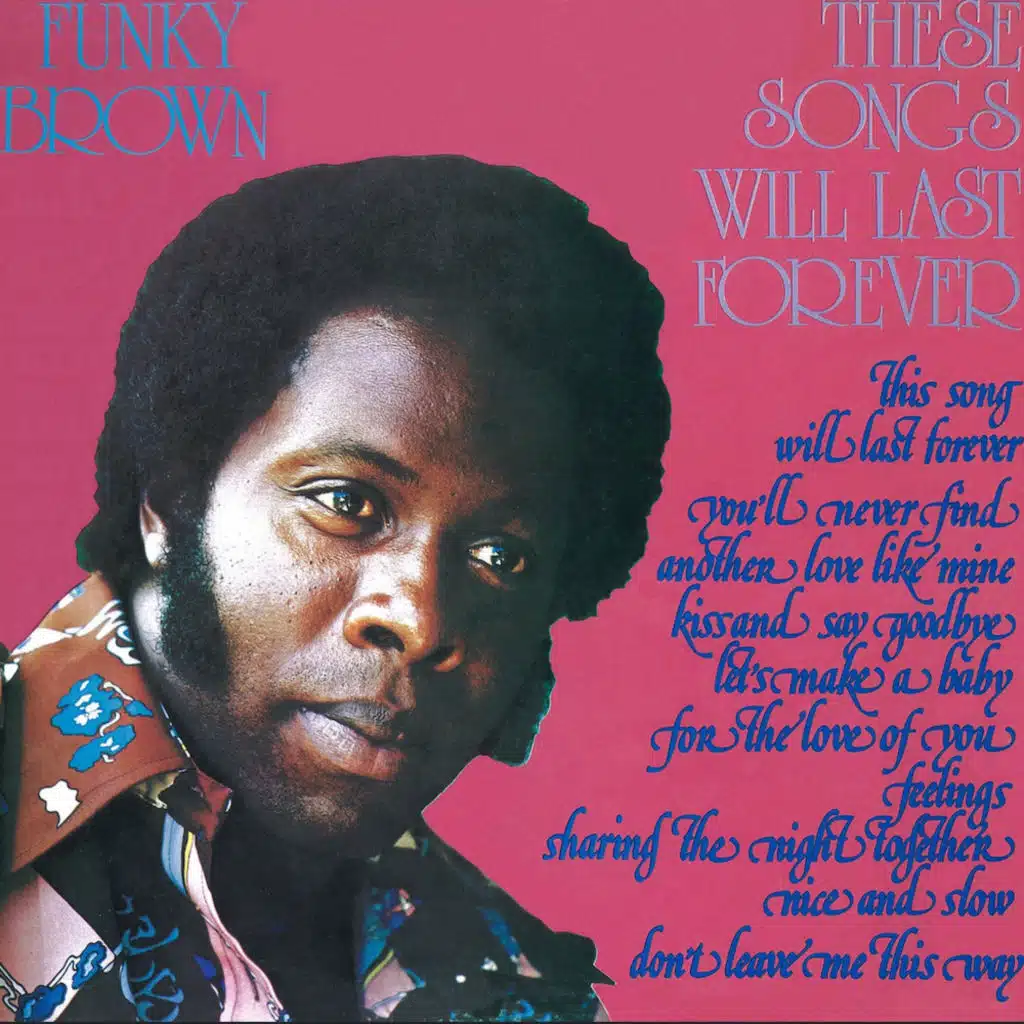 These Songs Will Last Forever