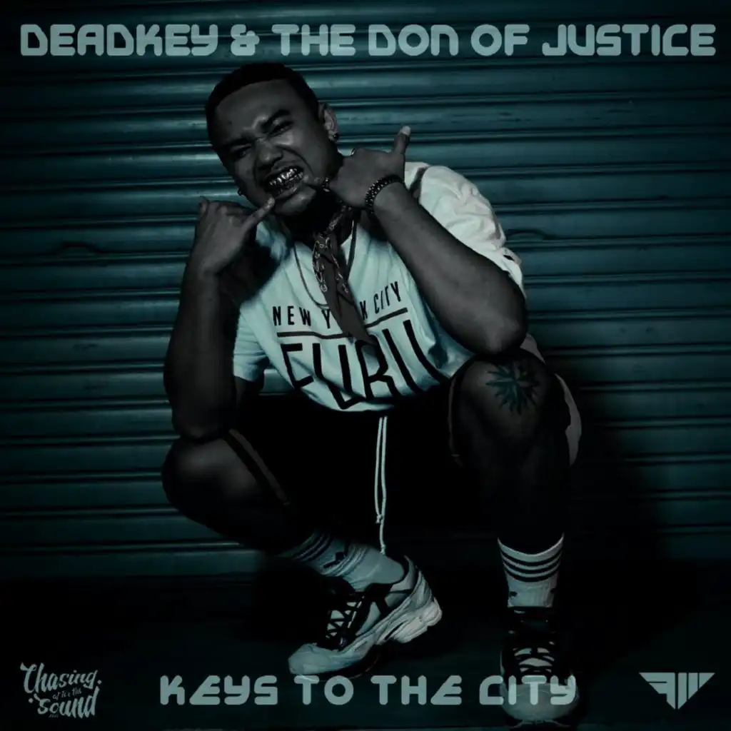 Keys to the City (feat. The Don of Justice)