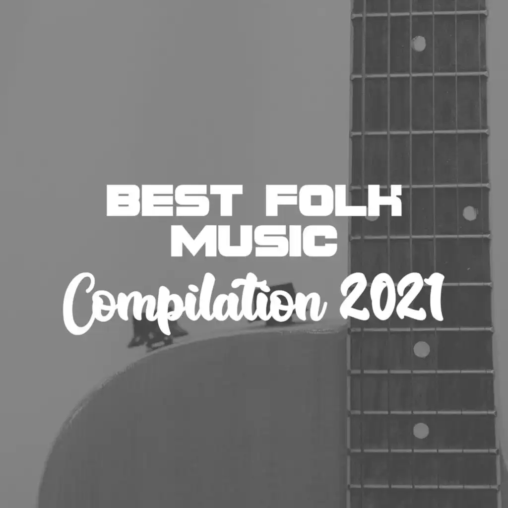 BEST FOLK MUSIC COMPILATION 2021