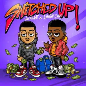 Switched Up (feat. LouGotCash)