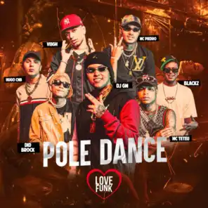 Pole Dance (feat. Blackz, Mc Piedro, DID BROCK & HUGO CNB)