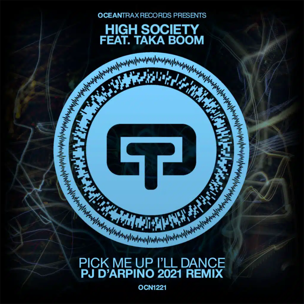 Pick Me Up I'll Dance (feat. Taka Boom)