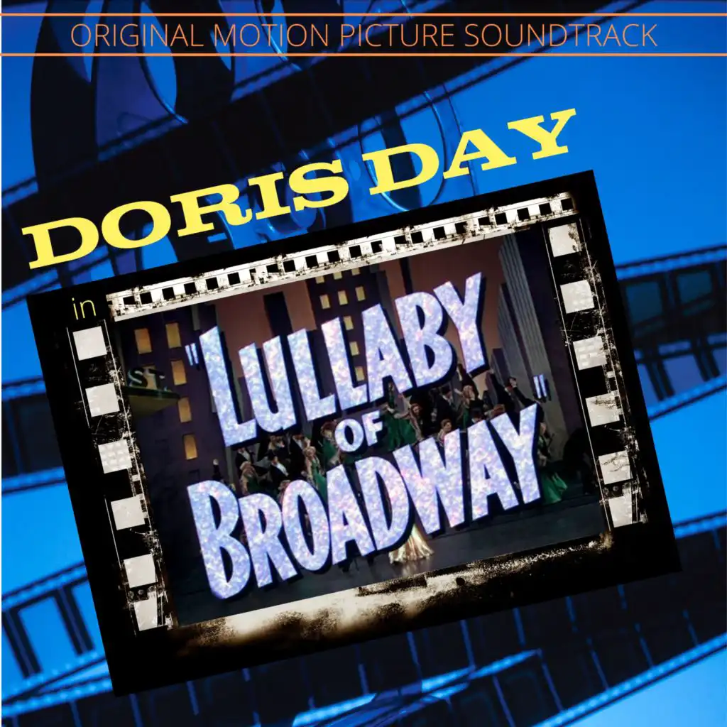 Lullaby of Broadway (Original Motion Picture Soundtrack)