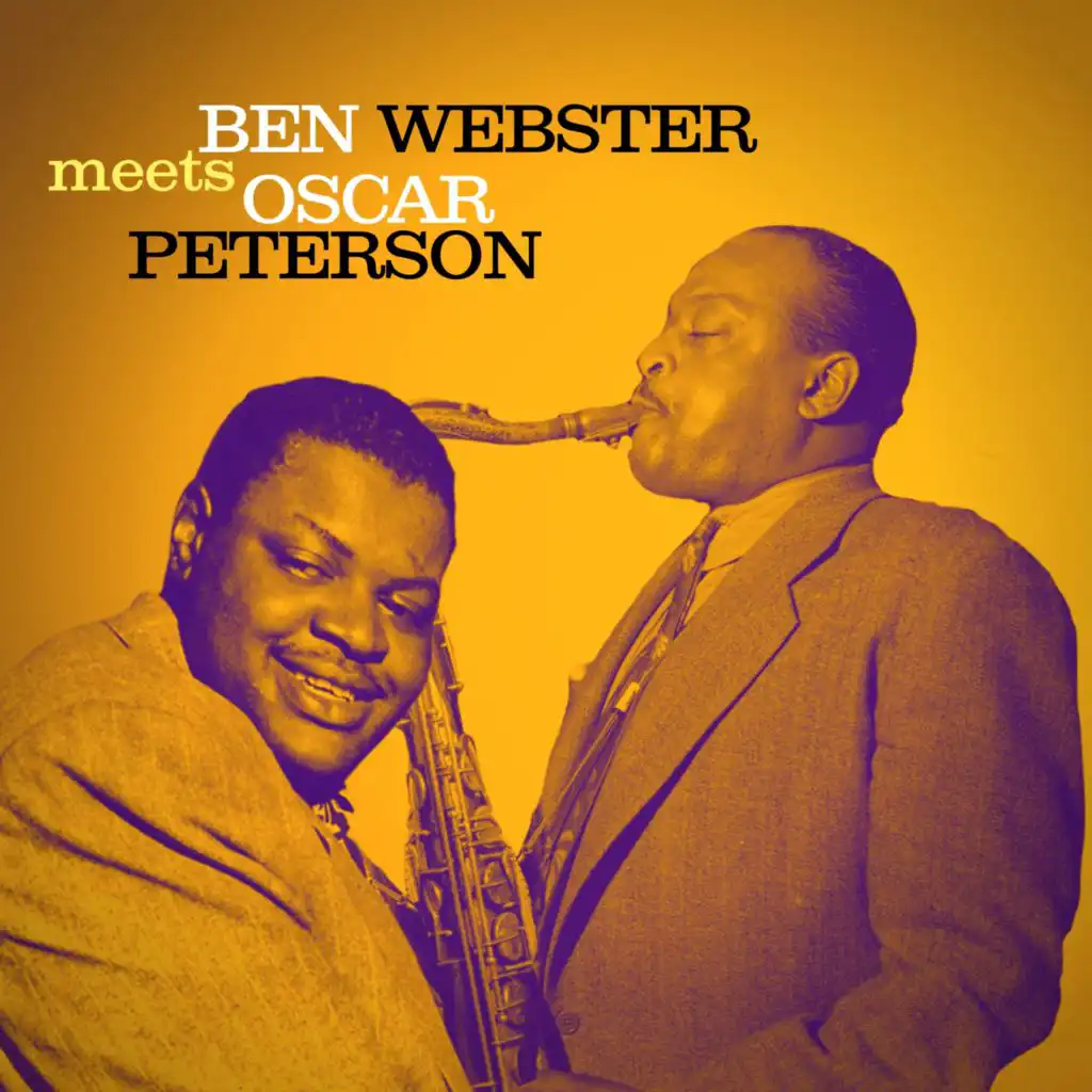 Oscar Peterson, Ben Webster