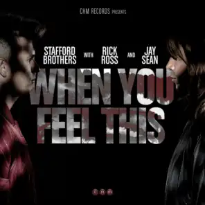 When You Feel This (feat. Jay Sean & Rick Ross)