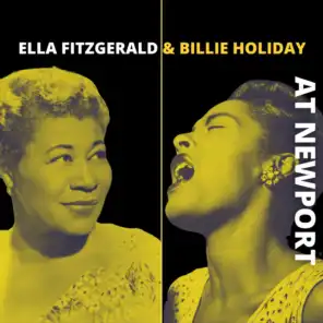 Ella Fitzgerald and Billie Holiday At Newport