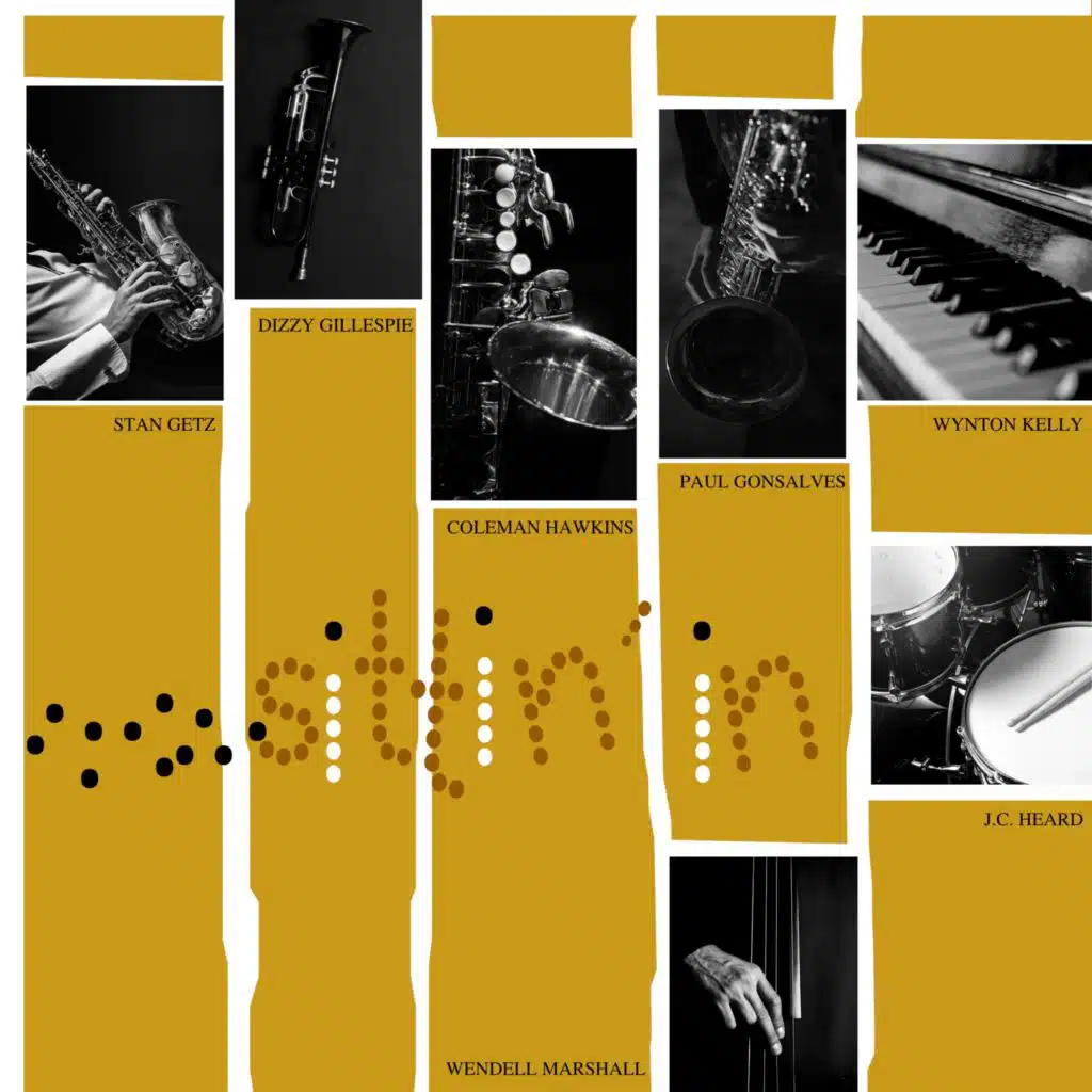 Stan Getz, Paul Gonsalves, Dizzy Gillespie, Wynton Kelly, Coleman Hawkins