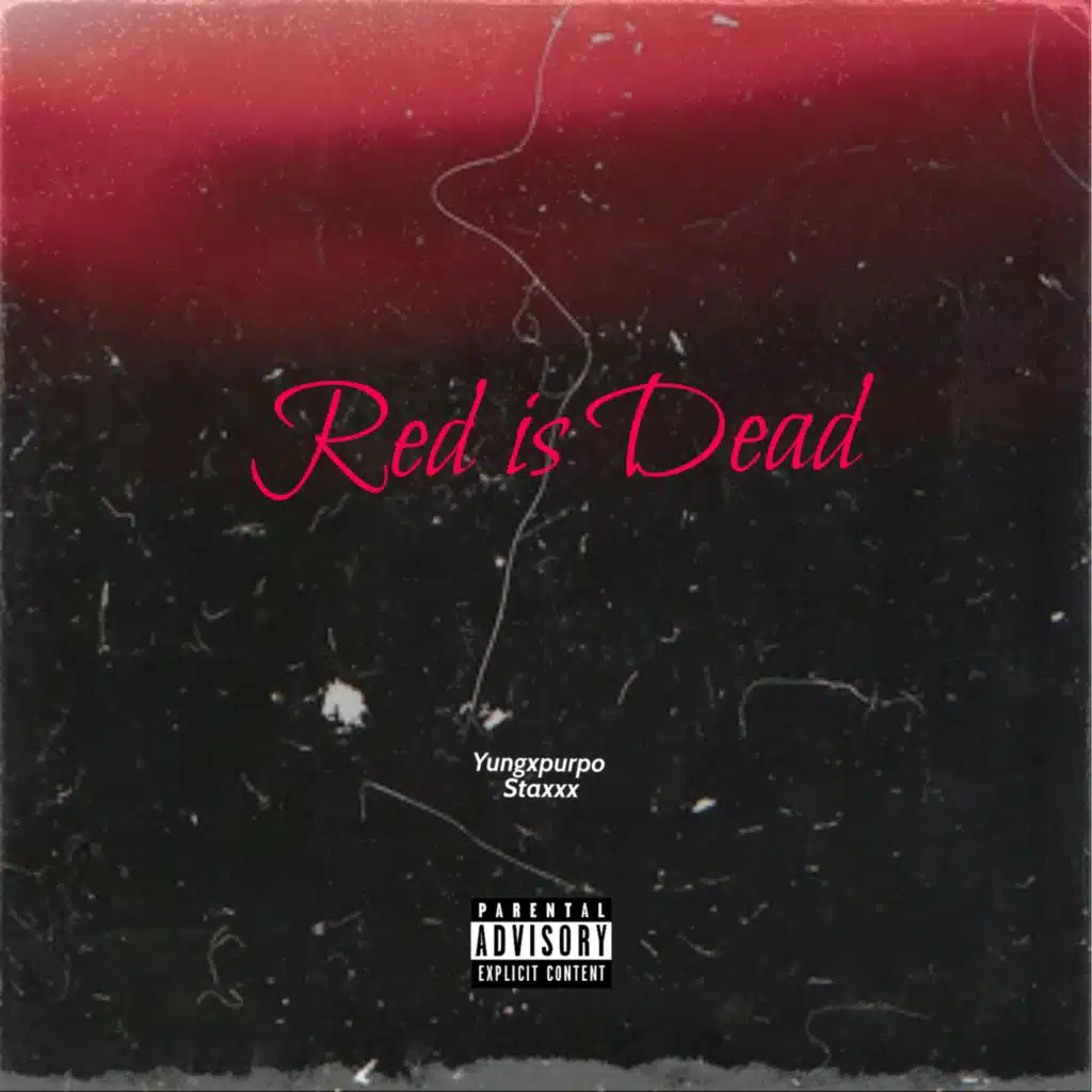 Red Is Dead