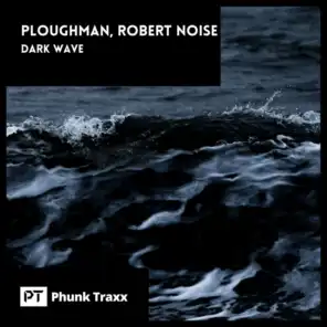 Ploughman, Robert Noise