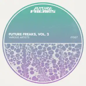 Future Freaks, Vol. 2