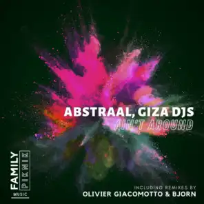 Ain't Around (Olivier Giacomotto Remix)