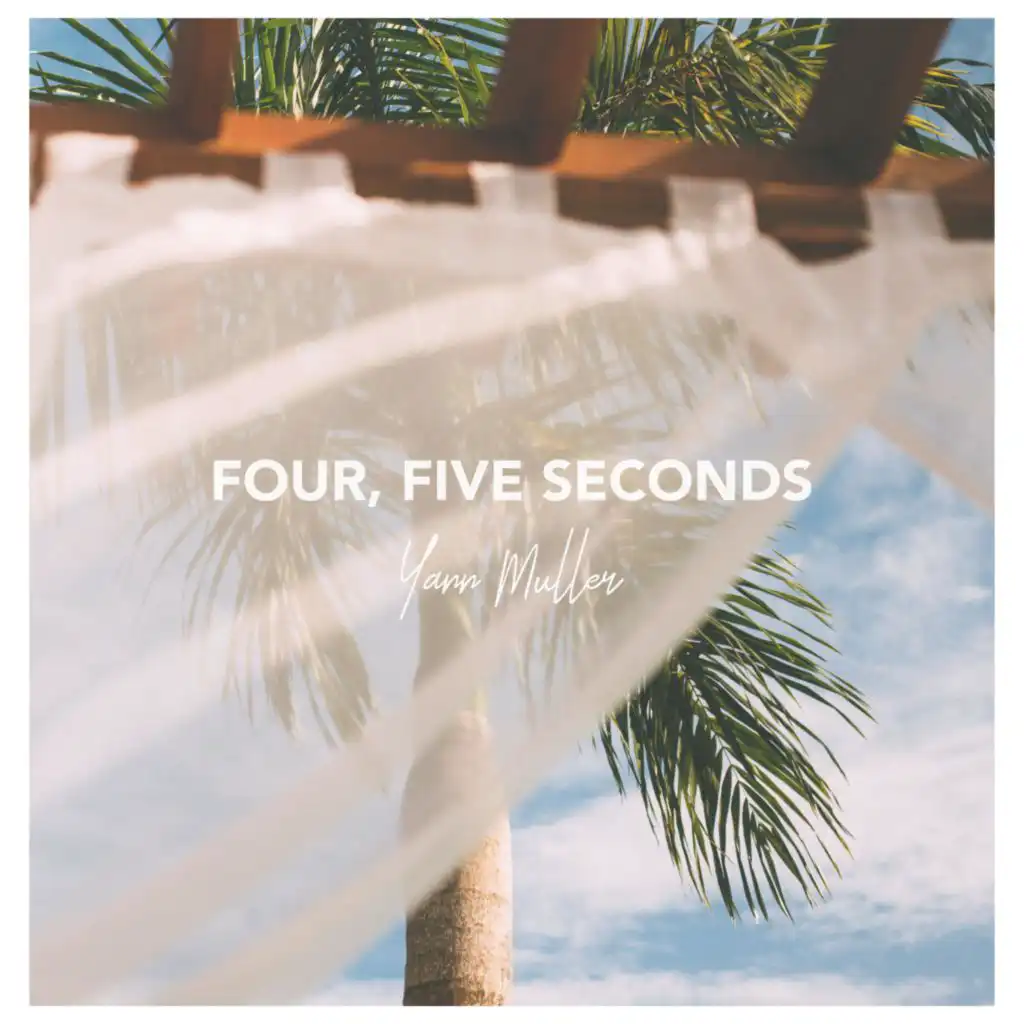 Four Five Seconds