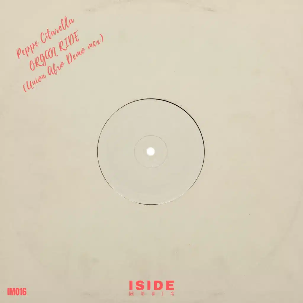 Organ ride (Union afro demo mix 2021)