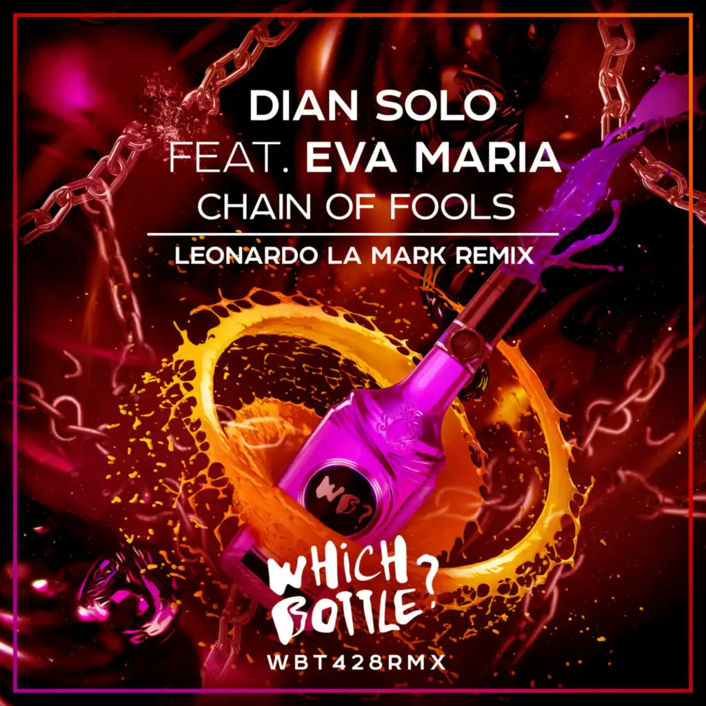 Chain Of Fools (Leonardo La Mark Remix) [feat. Eva Maria]