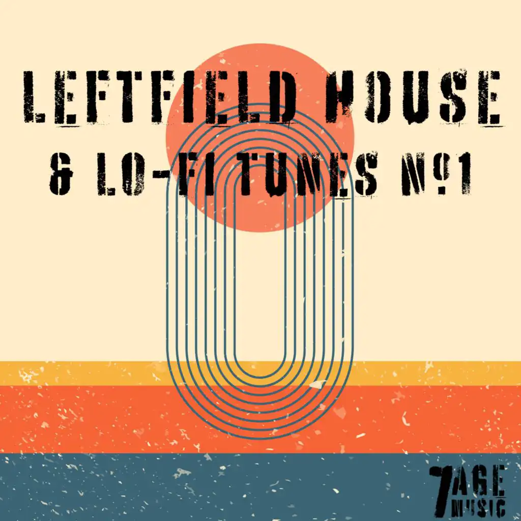 Leftfield House & Lo-Fi Tunes, No.1