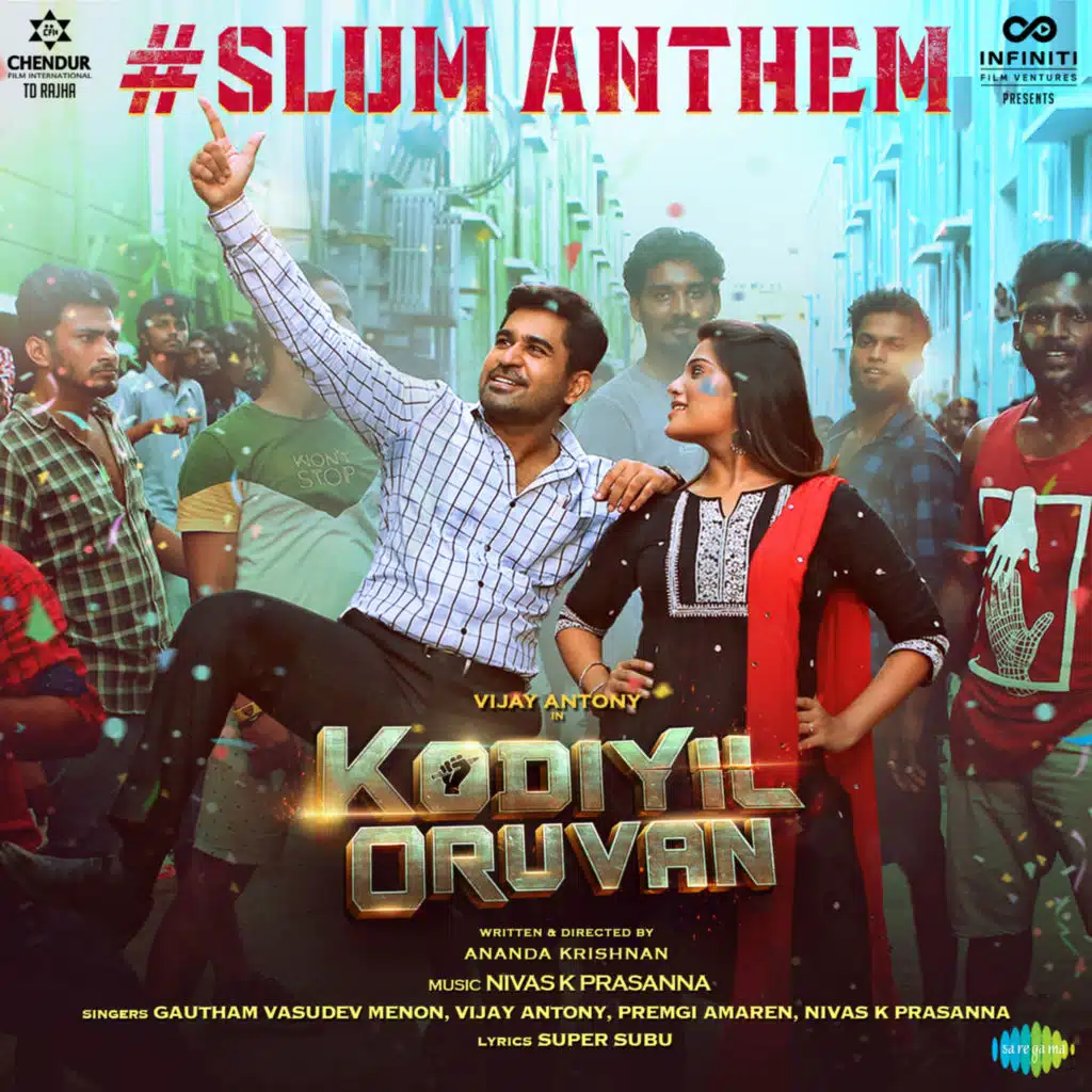 Slum Anthem (From "Kodiyil Oruvan")