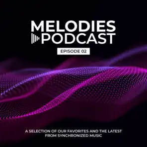 Synchronized Melodies - Episode 02