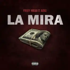 La Mira (feat. Aske)