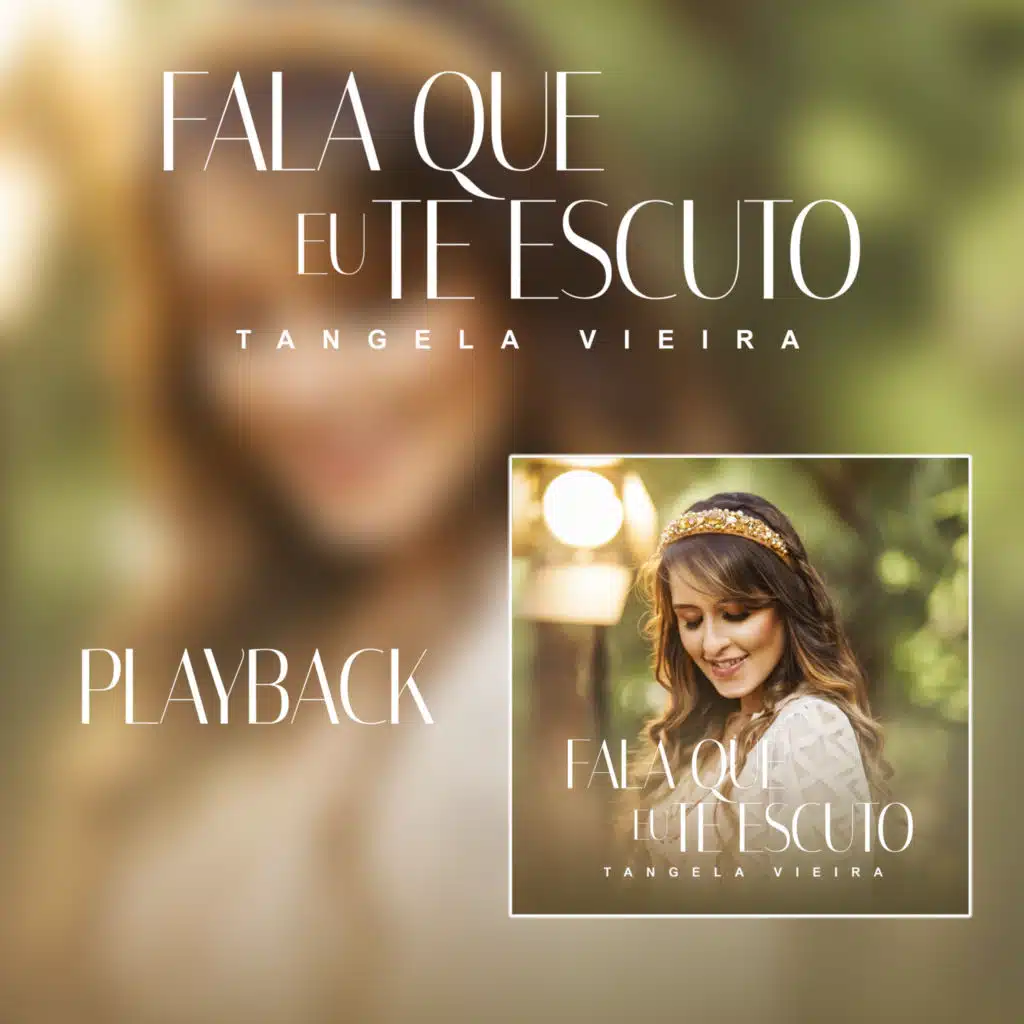 Fala Que Eu Te Escuto (Playback)