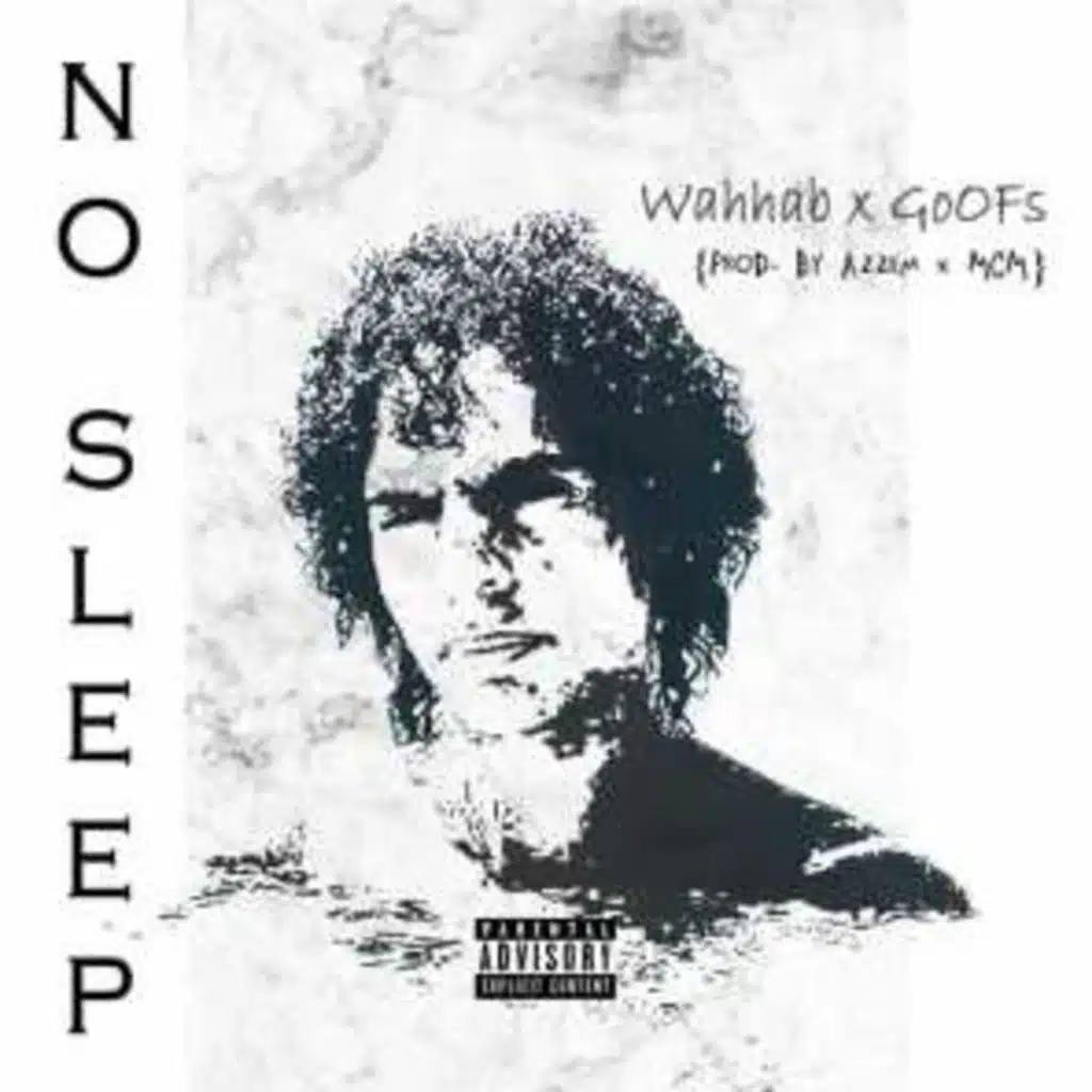 No Sleep (feat. Goofs)