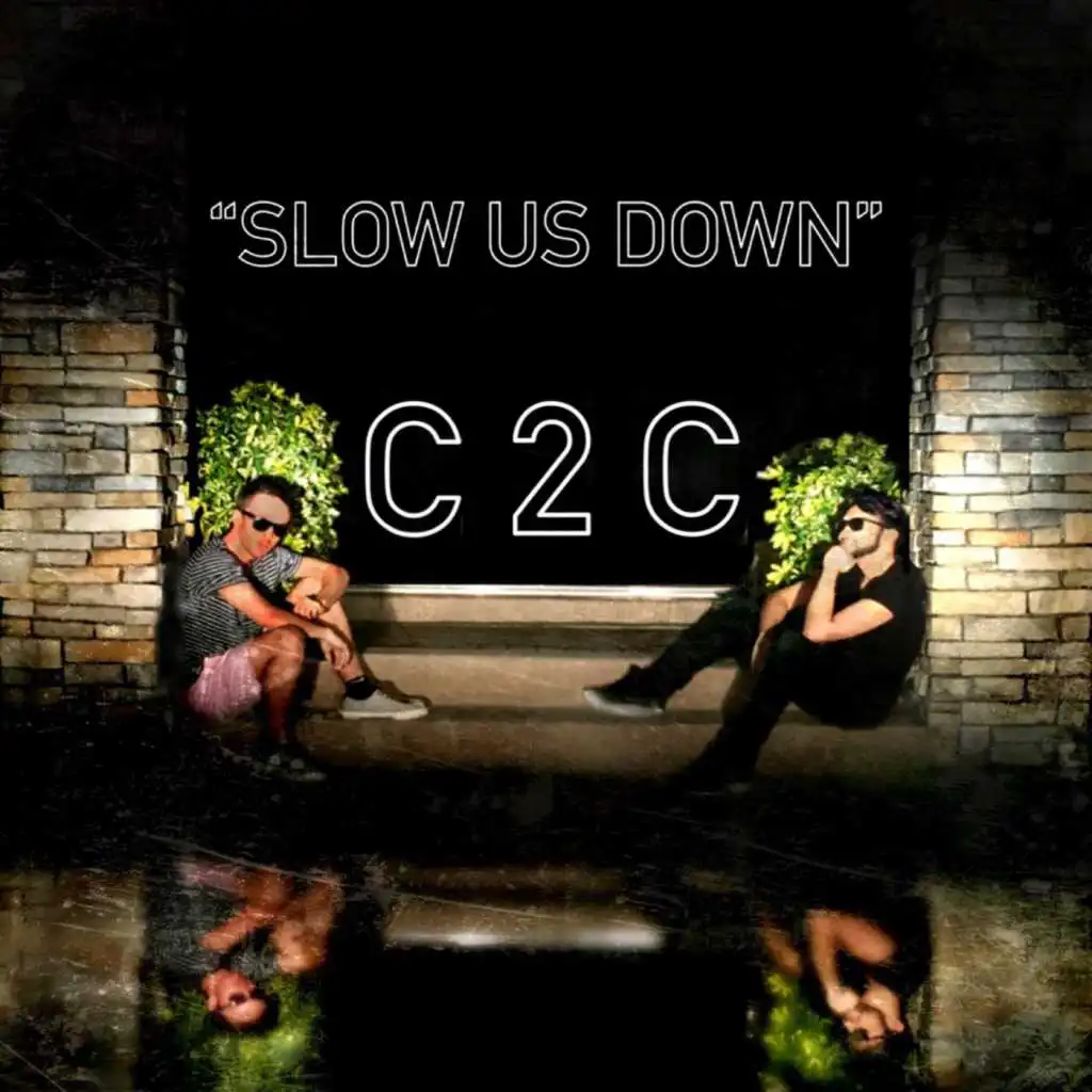 Slow Us Down