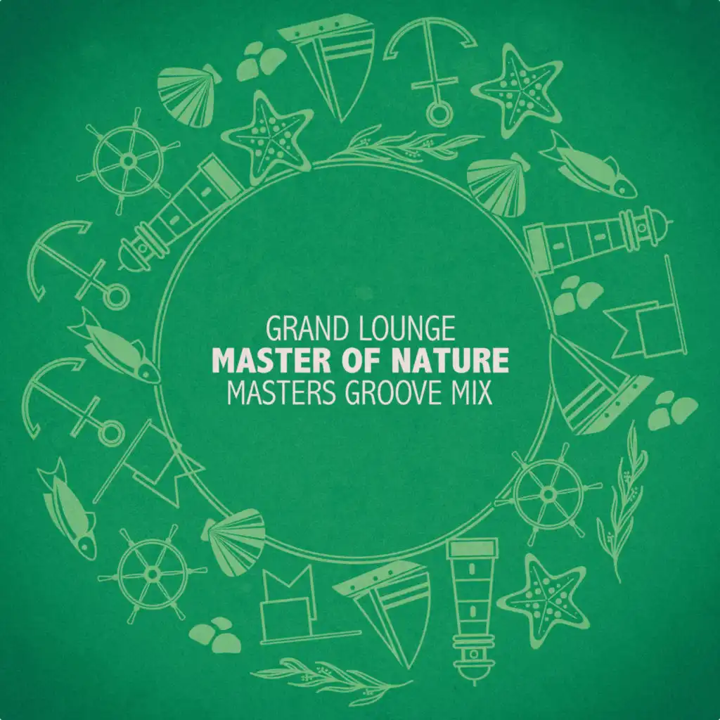 Master of Nature (Masters Groove Mix)