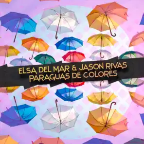 Elsa Del Mar, Jason Rivas