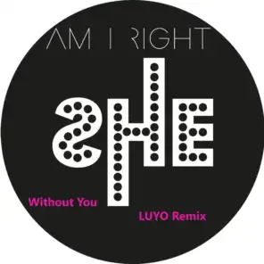 Without You (Luyo Remix)