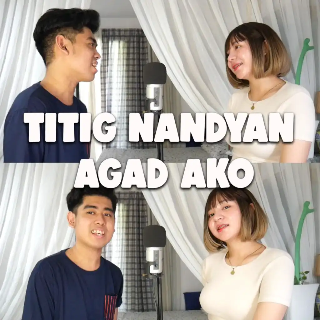 Titig Nandyan Agad Ako