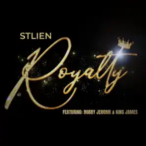Royalty (feat. Robby Jerome & King James)