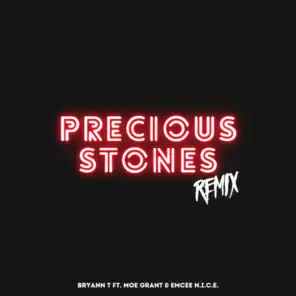 Precious Stones (Remix) [feat. Moe Grant]