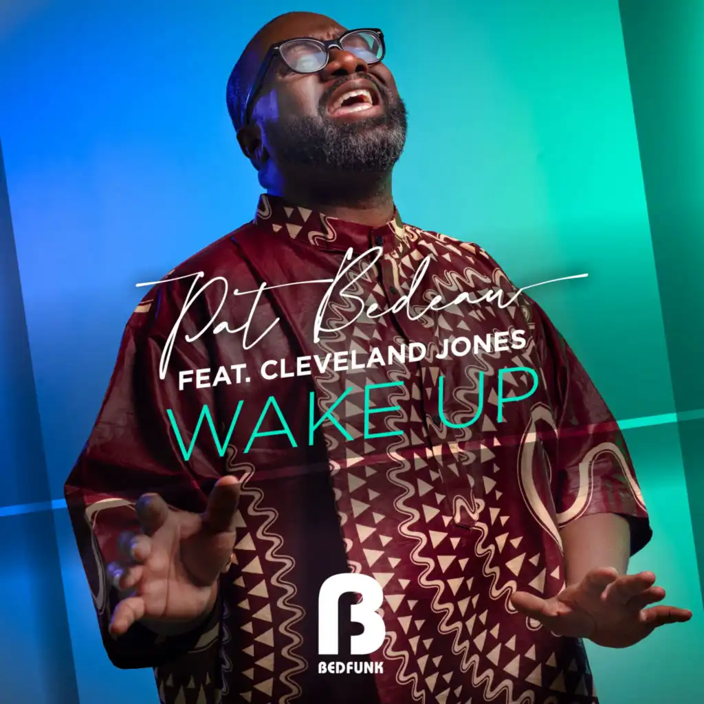 Wake Up (Radio Edit) [feat. Cleveland Jones]