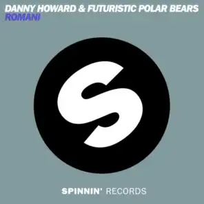 Danny Howard & Futuristic Polar Bears