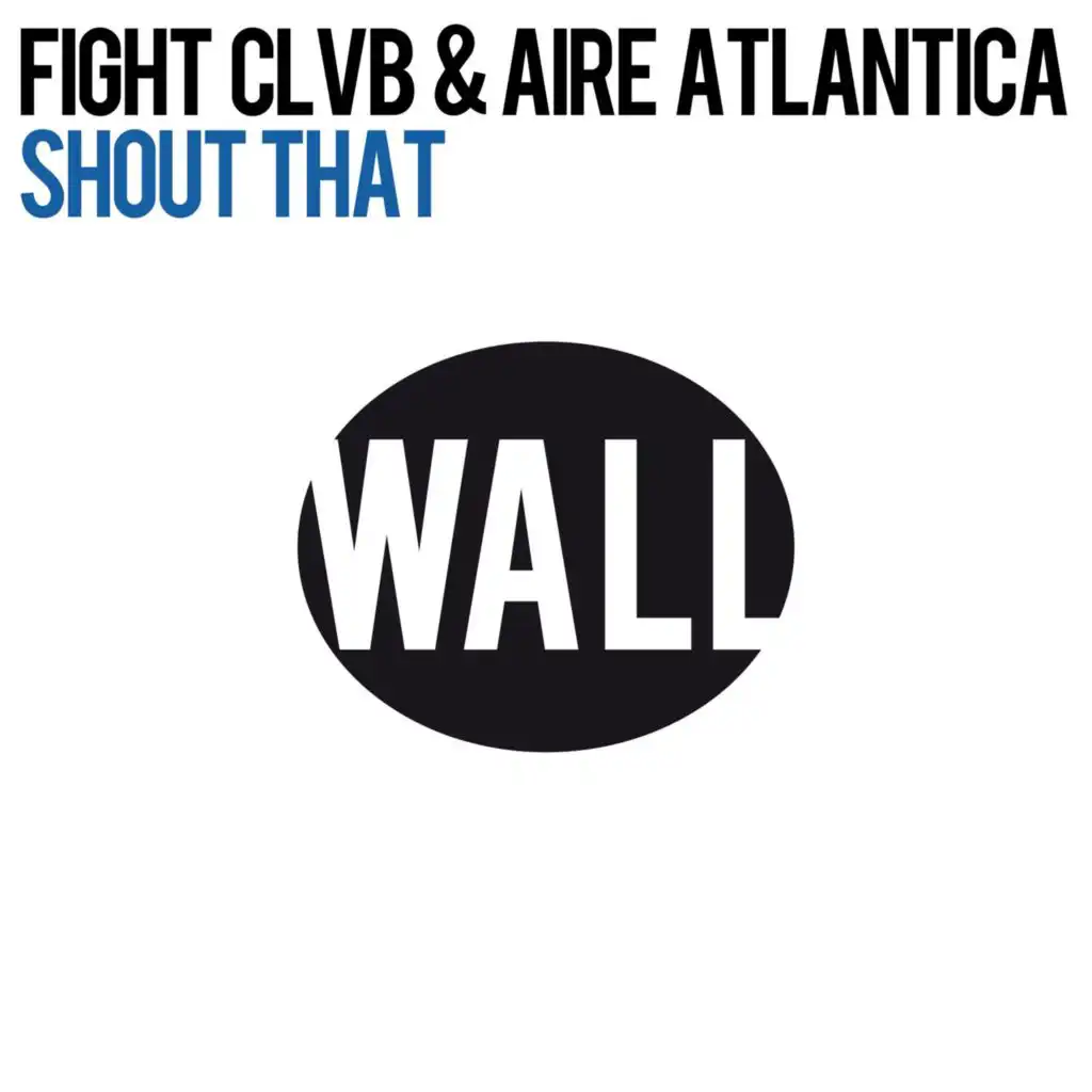 FIGHT CLVB & Aire Atlantica