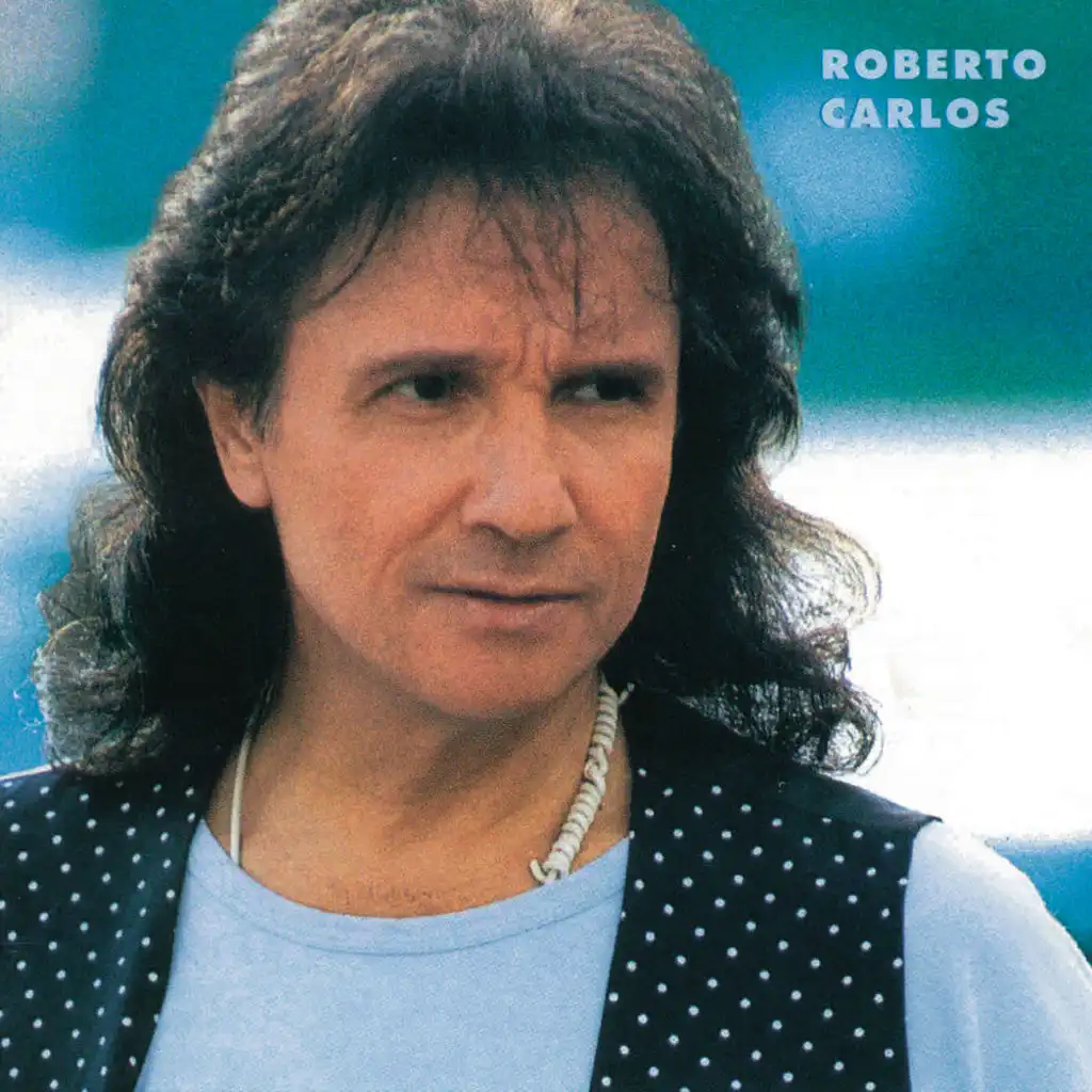 Roberto Carlos (1996 Remasterizado)