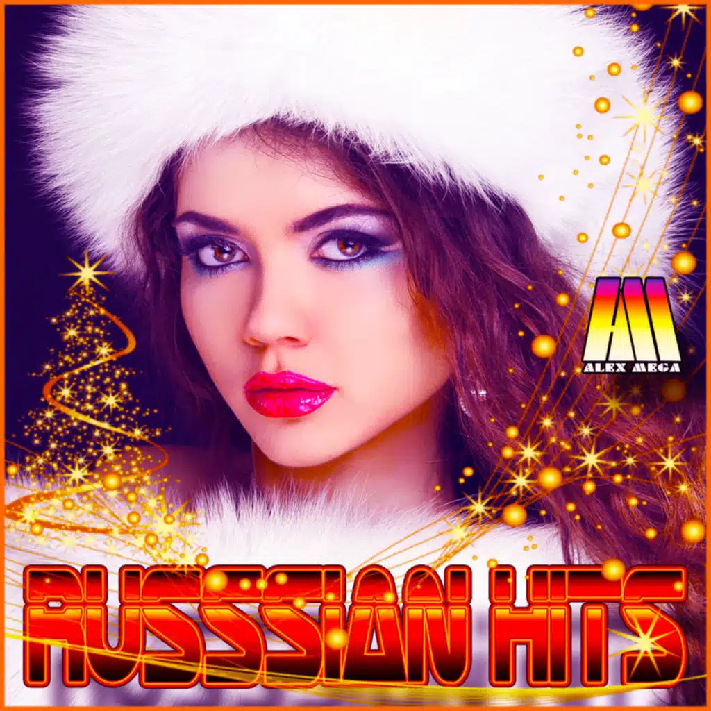 DJ Alex Mega - Russian Hits - 2018