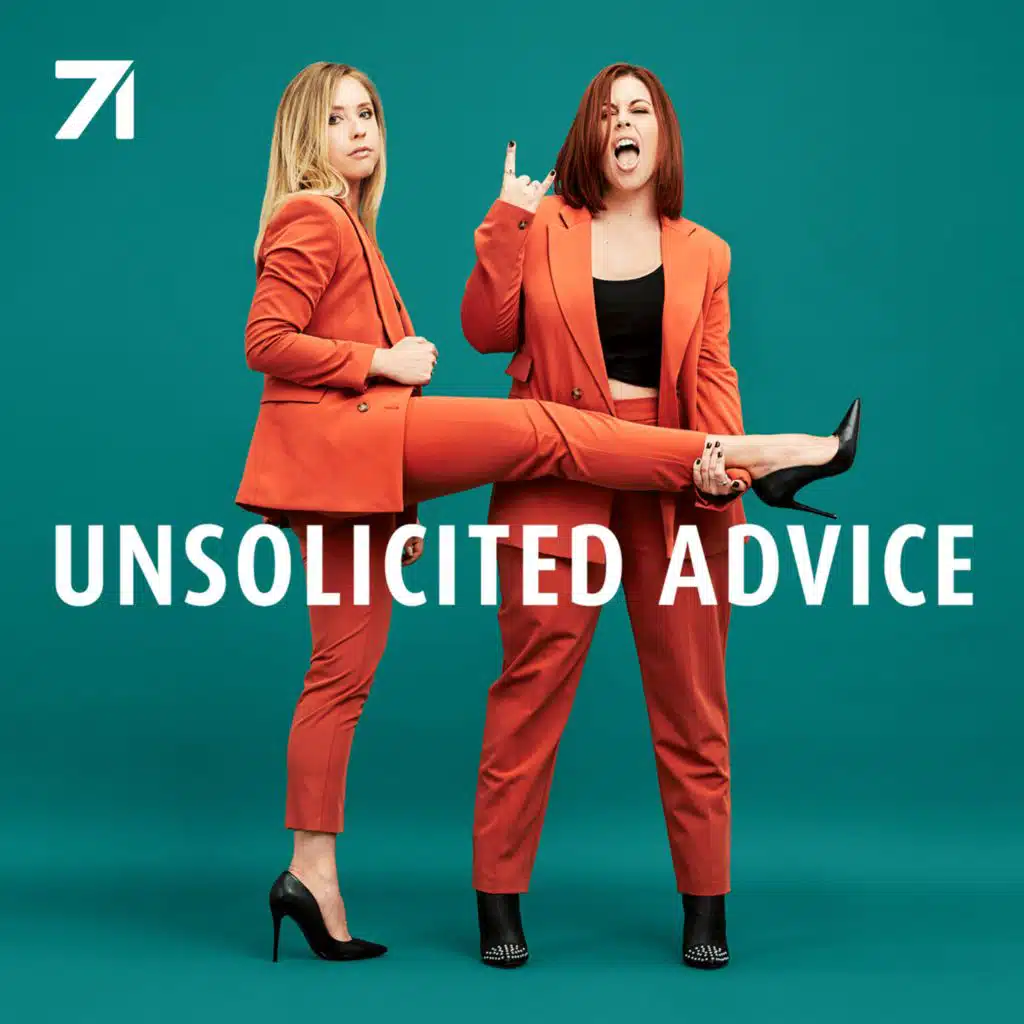 Unsolicited Advice with Ashley and Taryne