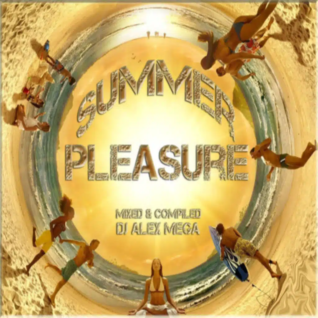 DJ Alex Mega - Summer Pleasure - 2013