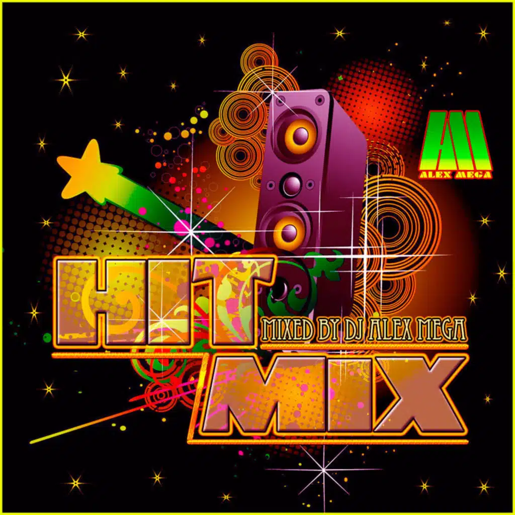 DJ Alex Mega - Hit Mix - 2016